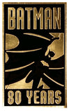 Batman - 80th Anniversary Gold Pin - Badges & Pins