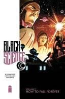 Black Science Tp Vol 01 How To Fall Forever (Mr) - Graphic Novel