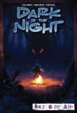 Dark Is The Night - Board Game