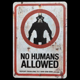 District 9 - No Humans Allowed Tin Sign - Posters & Art Prints