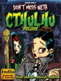 Dont Mess With Cthulhu Deluxe - Board Game