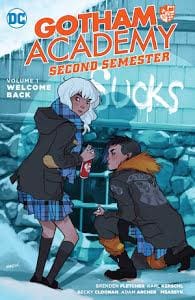 Gotham Academy Second Semester Tp Vol 01 - Graphic Novel