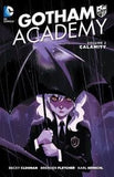 Gotham Academy Tp Vol 02 Calamity - Graphic Novel