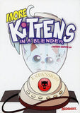 More Kittens in a Blender - Card Game