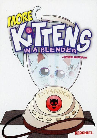 More Kittens in a Blender - Card Game
