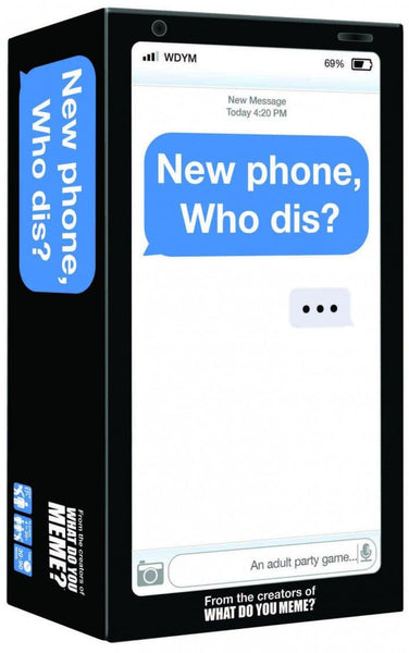 New Phone Who Dis Party Game - Card Game