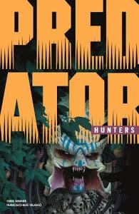 Predator Hunters Tp - Graphic Novel