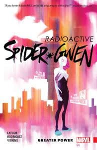 Spider-Gwen Tp Vol 01 Greater Power - Graphic Novel