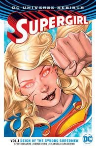 Supergirl Tp Vol 01 Reign Ot Cyborg Supermen (Rebirth) - Graphic Novel