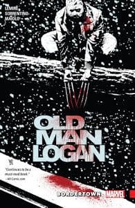 Wolverine Old Man Logan Tp Vol 02 Bordertown - Graphic Novel